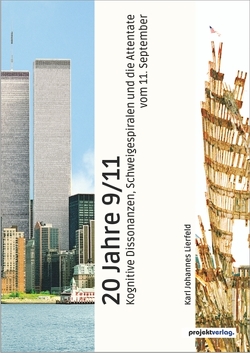 20 Jahre 9/11 von Lierfeld,  Karl Johannes