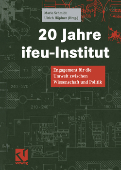 20 Jahre ifeu-Institut von Hoepfner,  Ulrich, Schmidt,  Mario