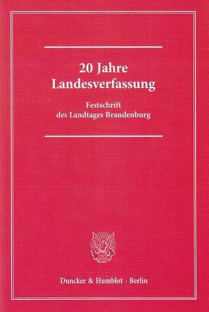 20 Jahre Landesverfassung. von Fritsch,  Gunter