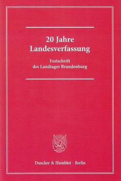 20 Jahre Landesverfassung. von Fritsch,  Gunter