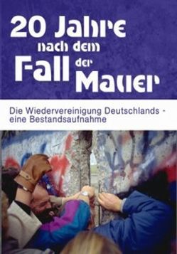 20 Jahre nach dem Fall der Mauer von Piepenburg,  Fritz