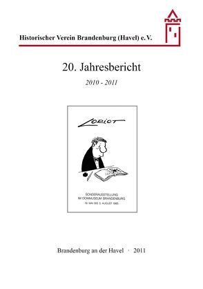 20. Jahresbericht   2010 – 2011 von Arndt,  Gerda, Brekow,  Frank, Dalitz,  Stefan, Durchstecher,  Ingo, Geue,  Torsten, Hess,  Klaus, Hesse,  Heiko, Köhler,  Heike, Kühnholz,  Dietgard, Kurzmann,  Sigrid, Müller,  Joachim, Pachali,  Gerke, Rabe,  Ralf-Stephan, Wall,  Gisela, Wiesner,  Ulrich