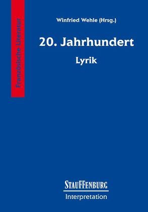 20. Jahrhundert – Lyrik von Wehle,  Winfried