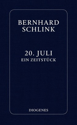 20. Juli von Schlink,  Bernhard