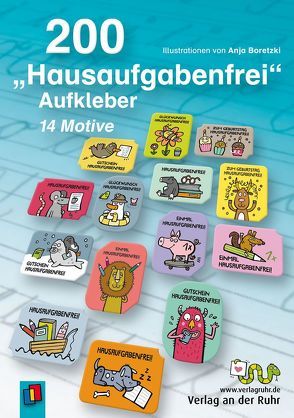 200 „Hausaufgabenfrei“ Aufkleber von Boretzki,  Anja, Verlag an der Ruhr,  Redaktionsteam