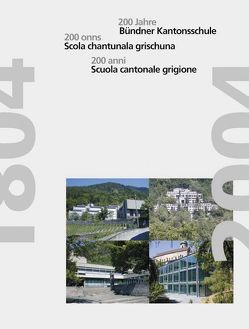 200 Jahre Bündner Kantonsschule