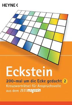 200 mal um die Ecke gedacht von Eckstein