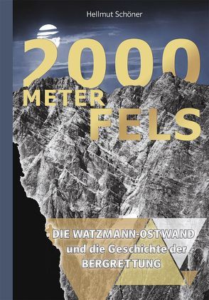 2000 Meter Fels von Schöner,  Helmut, Schöner-Lenz,  Irmgard