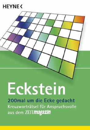 200mal um die Ecke gedacht von Eckstein