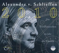 2010. Das große Jahreshoroskop von Schlieffen,  Alexander von