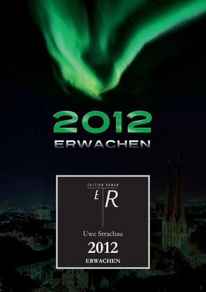 2012-Erwachen von Strachau,  Uwe