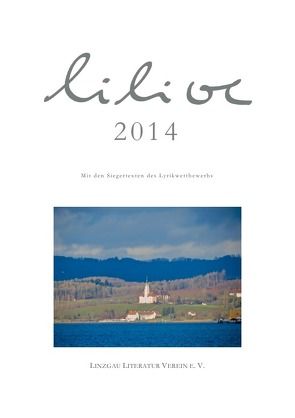 2014 von Literatur Verein e.V.,  Linzgau