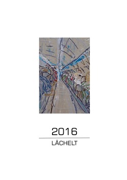 2016 – Lächelt von Lächelt,  Uli