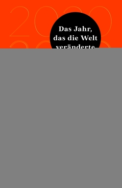 2020 Das Jahr, das die Welt veränderte von Hartz,  Cornelius, Klinenberg,  Eric