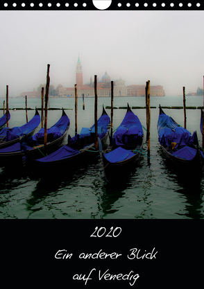 2020 Ein anderer Blick auf Venedig (Wandkalender 2020 DIN A4 hoch) von Harald Kraeuter,  ©