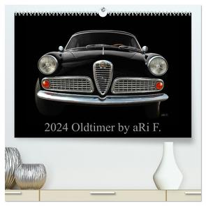 2024 Oldtimer by aRi F. (hochwertiger Premium Wandkalender 2024 DIN A2 quer), Kunstdruck in Hochglanz von F.,  aRi