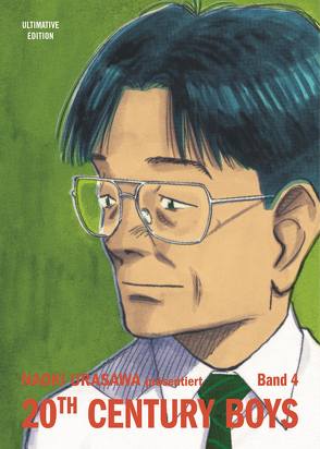 20th Century Boys: Ultimative Edition 04 von Shanel,  Josef, Urasawa,  Naoki, Wissnet,  Matthias