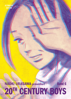 20th Century Boys: Ultimative Edition 06 von Shanel,  Josef, Urasawa,  Naoki, Wissnet,  Matthias