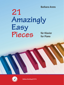 21 Amazingly Easy Pieces von Arens,  Barbara