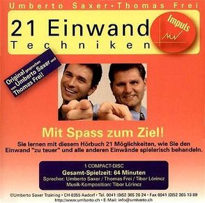 21 Einwand-Techniken von Frei,  Thomas, Lörincz,  Tibor, Saxer,  Umberto