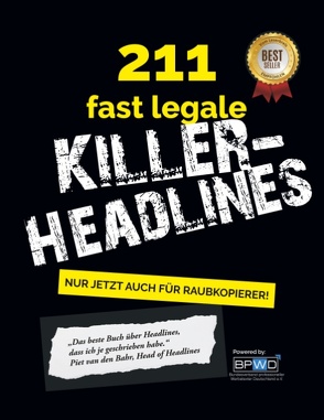 211 fast legale Killer-Headlines von van den Bahr,  Piet