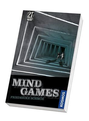 21st Century Thrill: Mind Games von Schmöe,  Frederike