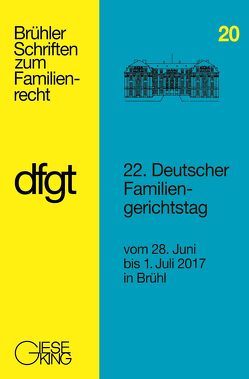 22. Deutscher Familiengerichtstag von Deutscher Familiengerichtstag e.V.