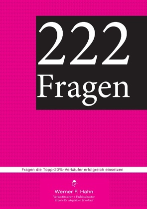 222 Fragen von Hahn,  Werner F.