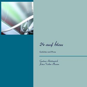 24 auf blau von Bonsen,  Volker, Heidenreich,  Gudrun