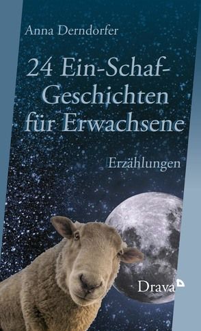 24 Ein-Schaf-Geschichten für Erwachsene von Derndorfer,  Anna