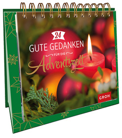 24 gute Gedanken für die Adventszeit von Groh Verlag