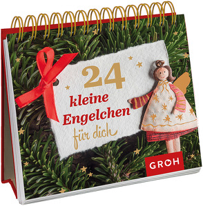 24 kleine Engelchen für dich von Groh Redaktionsteam