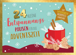 24 kleine Entspannungspausen für die Adventszeit