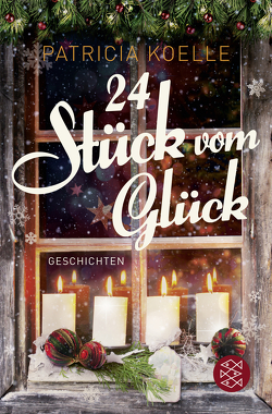 24 Stück vom Glück von Koelle,  Patricia