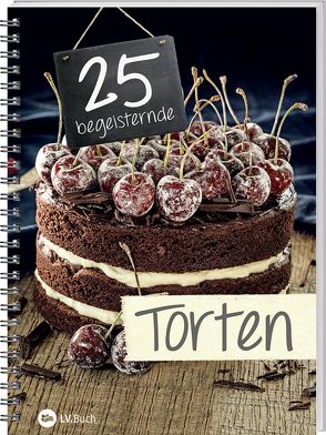 25 begeisternde Torten von LV-Buch