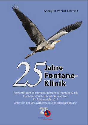 25 Jahre Fontane-Klinik von Winkel-Schmelz,  Annegret