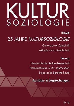 25 Jahre Kultursoziologie von Bitterlich,  Thomas, Geier,  Wolfgang, Hofbauer,  Hannes, Katschnig,  Gerhard, Pustet,  Fritz, Videnov,  Mihail, Zimmerling,  Peter