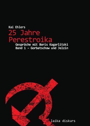 25 Jahre Perestroika von Ehlers,  Kai