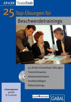 25 Top-Übungen für Beschwerdetrainings von Gellert,  Frank, Mössinger,  Heike