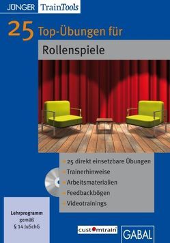 25 Top-Übungen für Rollenspiele von Gellert,  Frank, Mössinger,  Heike