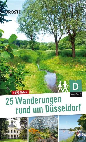 25 Wanderungen rund um Düsseldorf von Tranti,  Mario