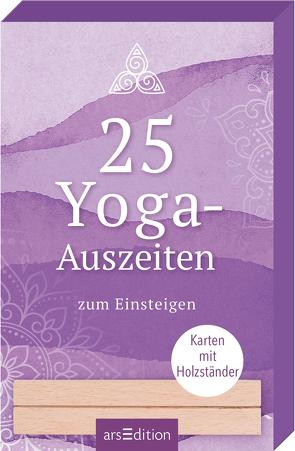 25 Yoga-Auszeiten zum Einsteigen