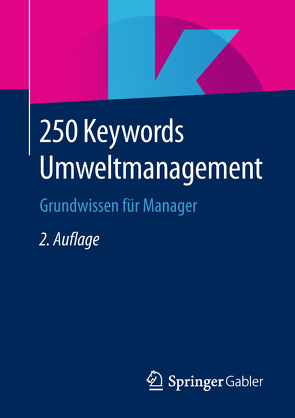 250 Keywords Umweltmanagement von Springer Fachmedien Wiesbaden