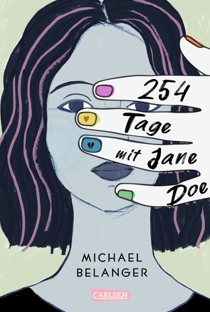 254 Tage mit Jane Doe von Belanger,  Michael, Weppen,  Annette von der