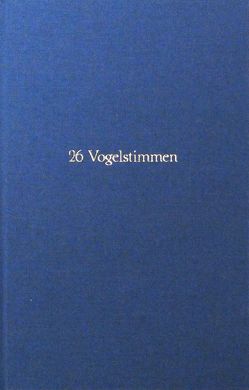 26 Vogelstimmen von Bauer,  Sophia