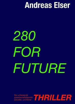 280 For Future von Elser,  Andreas