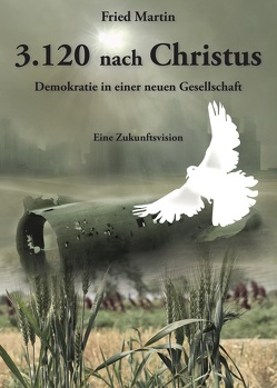 3.120 nach Christus von Martin,  Fried