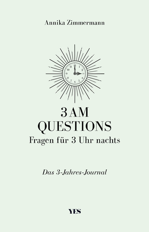 3 AM Questions – Fragen für 3 Uhr nachts von Zimmermann,  Annika