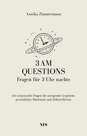 3 AM Questions – Fragen für 3 Uhr nachts von Zimmermann,  Annika