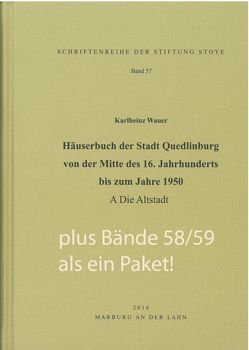 3 Bde. Häuserbuch der Stadt Quedlinburg von der Mitte des 16. Jahrhunderts bis zum Jahre 1950 von Stiftung Stoye, Wauer,  Karlheinz